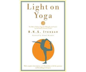 B.K.S. Iyengar Light on Yoga (Tascabile)