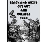 B Kasmi Press Black and White Cut Out and Collage Book (Tascabile)