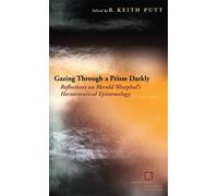 B. Keith Putt Gazing Through a Prism Darkly (Copertina rigida)