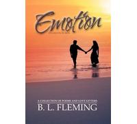 B. L. Fleming Emotion Etched in Words (Copertina rigida)