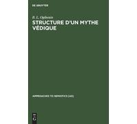 B L Ogibenin Structure d'un Mythe Védique (Copertina rigida)