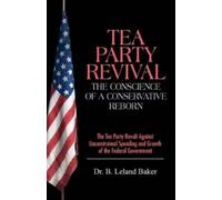 B Leland Baker Tea Party Revival (Tascabile)