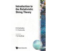 B M Barbashov Vladiimir Nes Introduction To The Relativistic String (Tascabile)