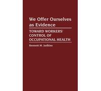 B M Judkins We Offer Ourselves as Evidence (Copertina rigida)