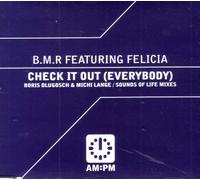 B.M.R. featuring Felicia - Check It Out (Everybody) (UK Import)