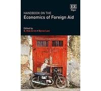 B. Mak Arvin Handbook on the Economics of Foreign Aid (Copertina rigida)