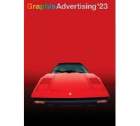 B. Martin Pedersen Graphis Advertising Annual 2023 (Copertina rigida)