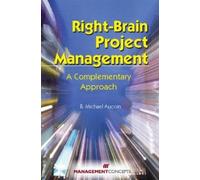 B Michael Aucoin Right-Brain Project Management (Tascabile)
