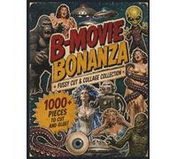 B-Movie Bonanza: Fussy Cut & Collage Collection
