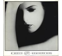 B-Movie - Nowhere Girl