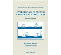 B Mutlu Sumer J Hydrodynamics Around Cylindrical Structures ( (Copertina rigida)