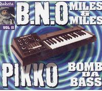 B.N.O. - Miles & Miles/Bomb Da Bass [Import]