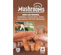 B N & Prasad Prem Kumar & Sahu Verma Mushrooms (Copertina rigida)