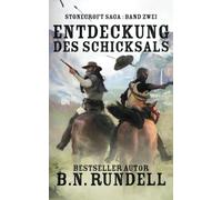 B N Rundell Entdeckung des Schicksals (Tascabile)