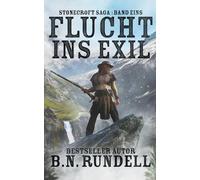 B N Rundell Flucht ins Exil (Tascabile)