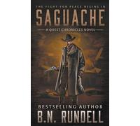B N Rundell Saguache (Tascabile) Quest Chronicles