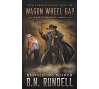 B N Rundell Wagon Wheel Gap (Tascabile) Quest Chronicles