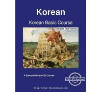 Augustus A. Koski B. Nam P Korean Basic Course - Student Text Volum (Tascabile)