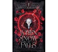 B Nova Kardinalis When Snow Falls (Copertina rigida) When Lightning Strikes Saga