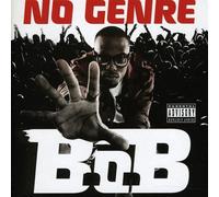 B.O.B - No Genre