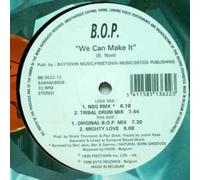 B.O.P. - B.O.P. - We Can Make It - Byte Records