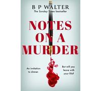 B P Walter Notes on a Murder (Tascabile)