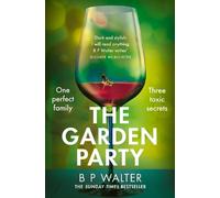 B P Walter The Garden Party (Tascabile)