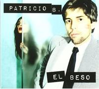 B, Patricio - El Beso