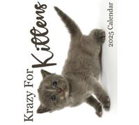 B Patrick Krazy For Kittens 2025 Calendar (Tascabile)