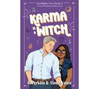 B Perkins Aimee Vance Karma is a Witch (Tascabile) Deadlights Cove