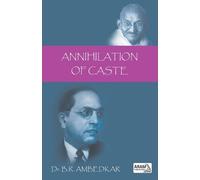B R Ambedkar Annihilation of Caste (Tascabile)