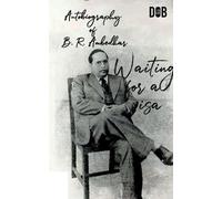 B R Ambedkar Waiting for a Visa (Tascabile)