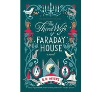 B. R. Myers The Third Wife of Faraday House (Tascabile)