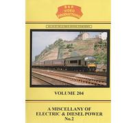 B&R No. 204 - A Miscellany of Electric & Diesel Power, No. 2