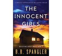 B R Spangler The Innocent Girls (Tascabile) Detective Casey White