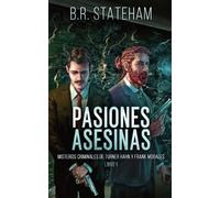 B R Stateham Pasiones Asesinas (Tascabile)