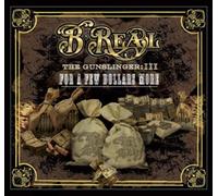 B-Real (Cypress Hill) - Gunslinger Vol.3 (Hosted By Tony Touch)