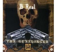 B Real - Gunslinger