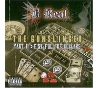 B REAL - Gunslinger Vol.2