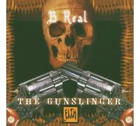 B Real (of Cypress Hill) - The Gunslinger-Mixtape Vol.1