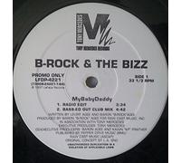 B-Rock & The Bizz - MyBabyDaddy