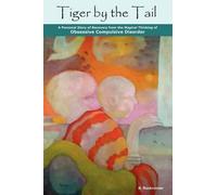 B. Rockrunner Tiger by the Tail (Tascabile)