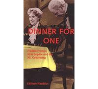 B Ronstein Dinner for one: Freddie Frinton, Miss Sophie und d (Copertina rigida)