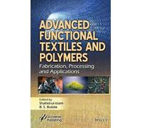 B. S. Butola Advanced Functional Textiles and Polymers (Copertina rigida)