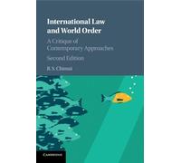 B. S. Chimni International Law and World Order (Tascabile)