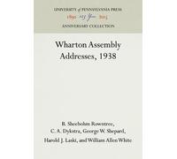 B. Sheebohm Rowntree C. A. Dykstra George W. Wharton Assembly (Copertina rigida)