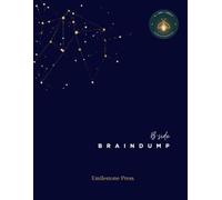 B-Side Braindump: A Journal for Minds that Glow After Dark | Daily Motivation | Wellness and Cognitive Guidance | Large Print
