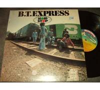 B.T. EXPRESS - B.T. EXPRESS LP, NON STOP, US ISSUE EX/VG USED VINYL