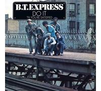 B.T. Express Do It ('til You're Satisfied) (CD) Bonus Tracks Remastered Album