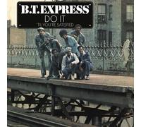 B.T. Express Do It 'Til You're Satisfied Translucent (Vinyl LP)